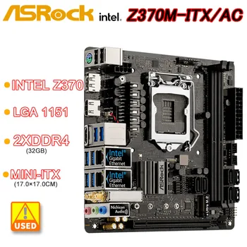 Intel LGA-Z370 1151 Emaplaadi Jaoks ASRock Z370M-ITX/ac Emaplaadi 2×DDR4 32GB PCI-E 3.0 M. 2 USB3.1 Mini-ITX